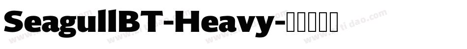 SeagullBT-Heavy字体转换