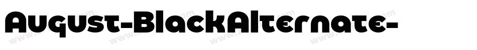 August-BlackAlternate字体转换 August-BlackAlternate字体转换