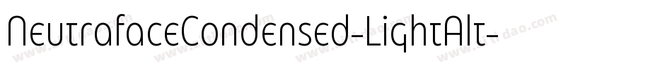 NeutrafaceCondensed-LightAlt字体转换