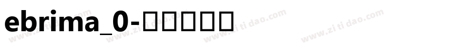ebrima_0字体转换