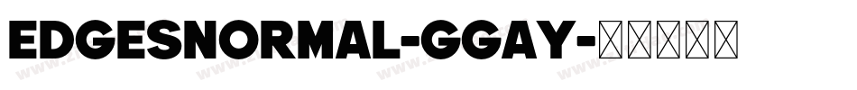 EdgesNormal-GgAy字体转换
