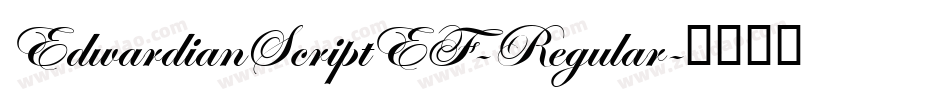 EdwardianScriptEF-Regular字体转换