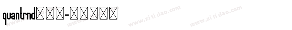 quantrnd转换器字体转换