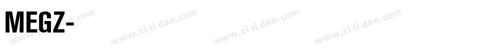 MEGZ字体转换