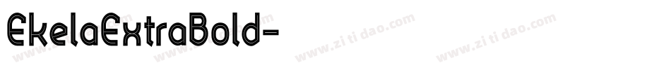 EkelaExtraBold字体转换
