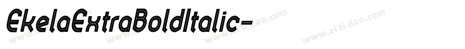 EkelaExtraBoldItalic字体转换