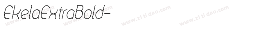 EkelaExtraBold字体转换