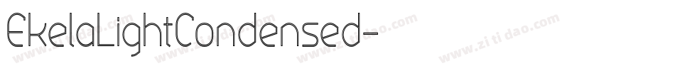 EkelaLightCondensed字体转换