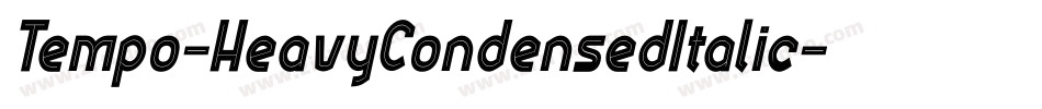 Tempo-HeavyCondensedItalic字体转换