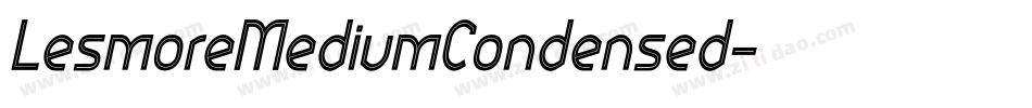 LesmoreMediumCondensed字体转换