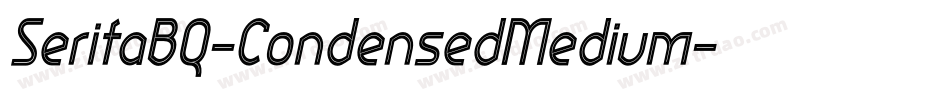 SerifaBQ-CondensedMedium字体转换