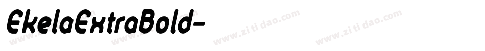 EkelaExtraBold字体转换