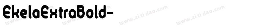 EkelaExtraBold字体转换