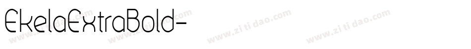 EkelaExtraBold字体转换