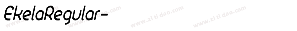 EkelaRegular字体转换