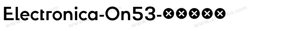 Electronica-On53字体转换