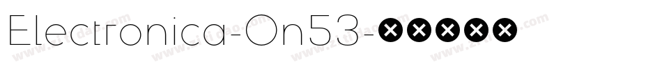 Electronica-On53字体转换