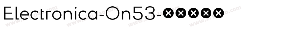 Electronica-On53字体转换