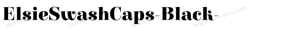 ElsieSwashCaps-Black字体转换