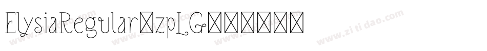 ElysiaRegular-zpLG字体转换