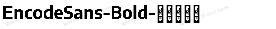 EncodeSans-Bold字体转换