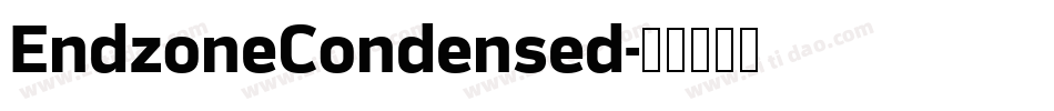 EndzoneCondensed字体转换