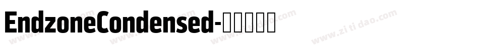 EndzoneCondensed字体转换