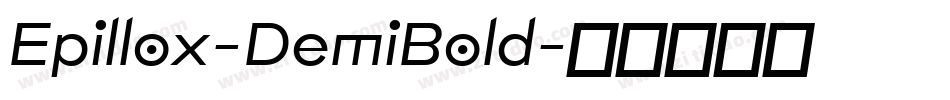 Epillox-DemiBold字体转换