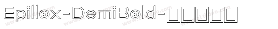 Epillox-DemiBold字体转换