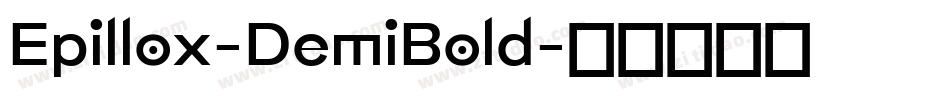 Epillox-DemiBold字体转换