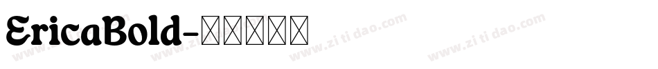EricaBold字体转换