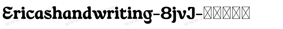 Ericashandwriting-8jvJ字体转换