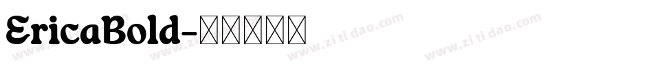 EricaBold字体转换