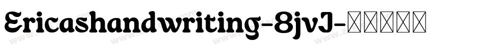 Ericashandwriting-8jvJ字体转换