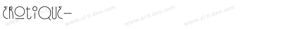 erotique字体转换