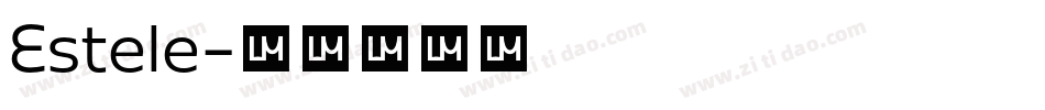 Estele字体转换