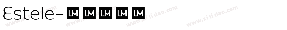 Estele字体转换