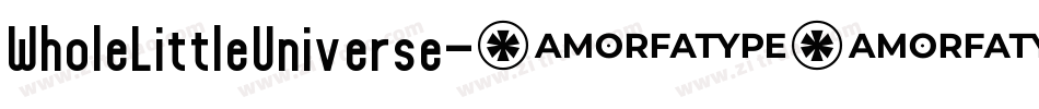 WholeLittleUniverse字体转换