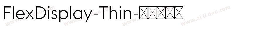 FlexDisplay-Thin字体转换