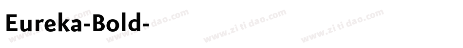 Eureka-Bold字体转换