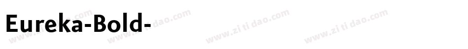 Eureka-Bold字体转换
