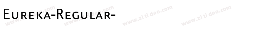 Eureka-Regular字体转换