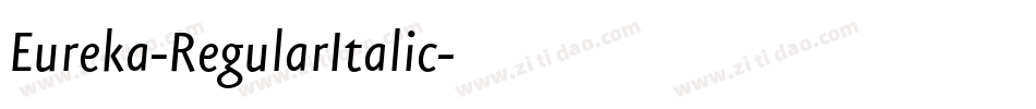 Eureka-RegularItalic字体转换