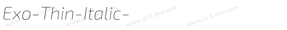 Exo-Thin-Italic字体转换