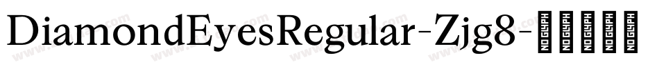 DiamondEyesRegular-Zjg8字体转换