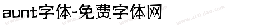 aunt字体字体转换