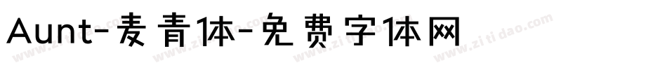 Aunt-麦青体字体转换