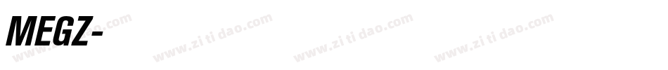 MEGZ字体转换