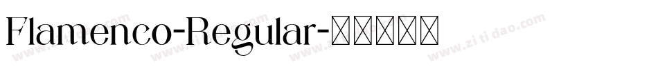 Flamenco-Regular字体转换