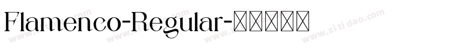 Flamenco-Regular字体转换